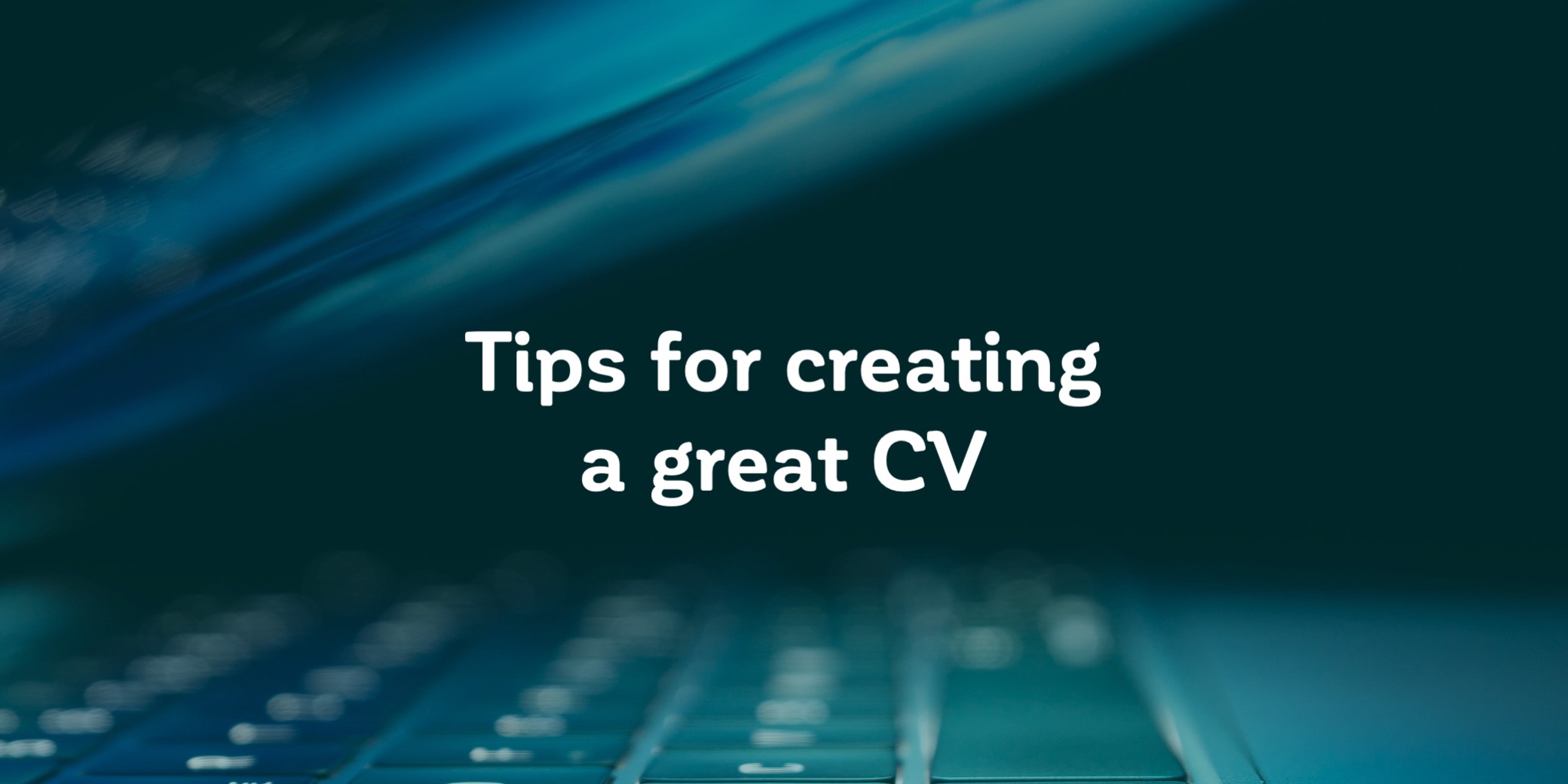 Tips For Creating A Resume